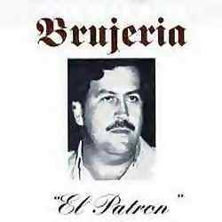 Brujeria : El Patron